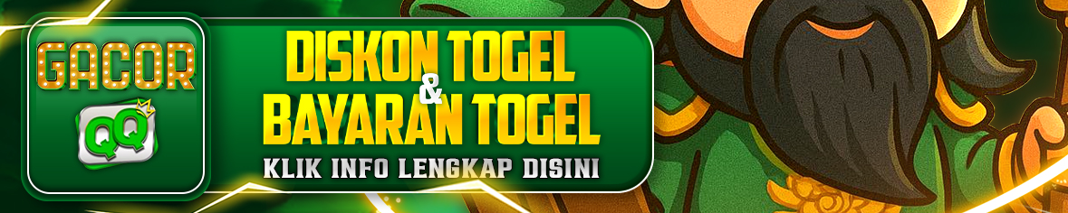 DISKON & BAYARAN TOGEL DI GACORQQ